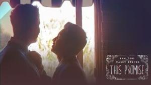 This Promise - Sam Tsui & Casey Breves
